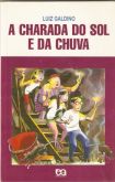 a charada do sol e da chuva